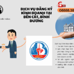 DỊCH VỤ ĐĂNG KÝ KINH DOANH TẠI BẾN CÁT, BÌNH DƯƠNG